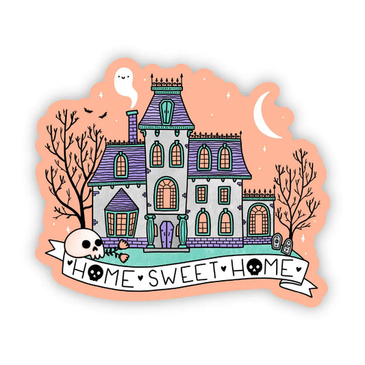 Home Sweet Home Spooky Sticker