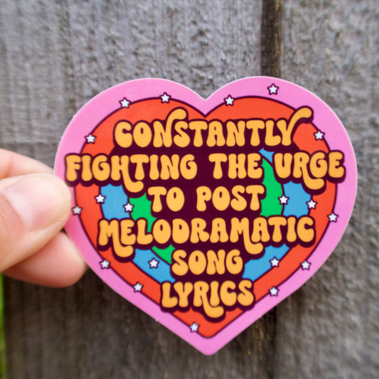 Constantly Fighting The Urge Heart Sticker